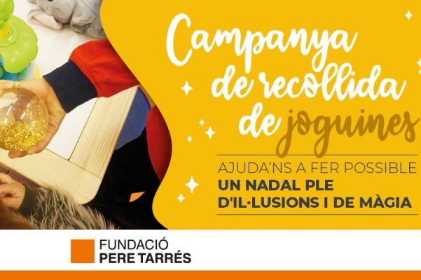 Imatge del cartell de la campanya de recollida de joguines de la Fundació Pere Tarrés