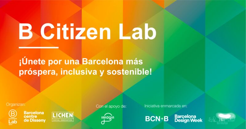 B Citizen Lab busca solucions a desafiaments globals a partir de la participació local