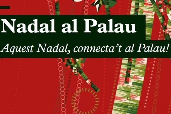 Nadal al Palau / Font: Web Palau de la Música