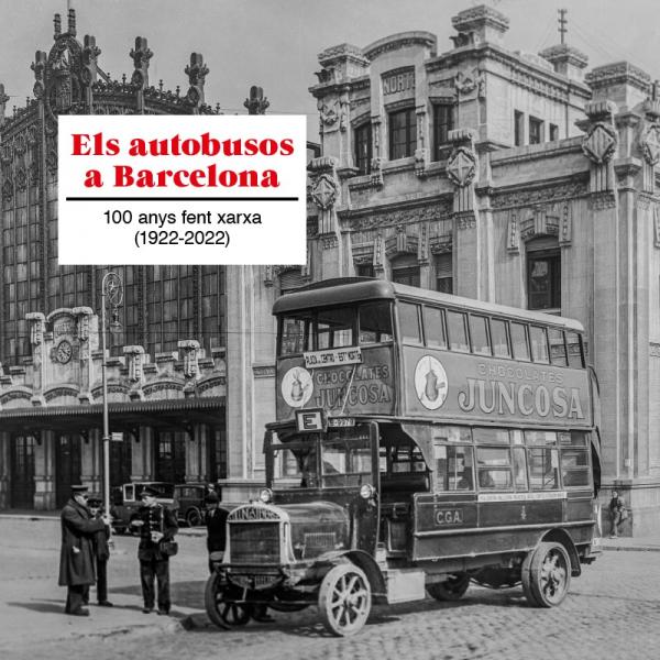 Coberta del llibre &quot;Els autobusos a Barcelona, 100 anys fent xarxa (1922 - 2022)&quot;